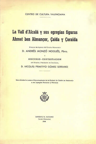 Portada del libro «La Vall d'Alcalá y sus egregias figuras Ahmet ben Almançor, Çaida y Çoraida»